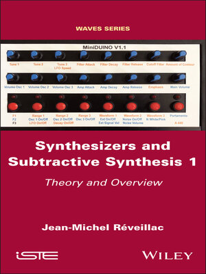 cover image of Synthesizers and Subtractive Synthesis 1